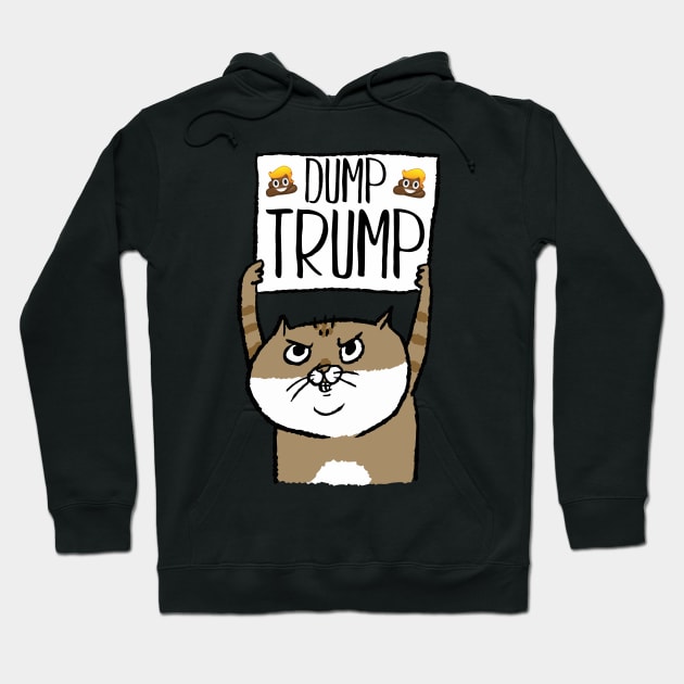 Dump Trump Poop Emoji Protesting Cat Gift Hoodie by BadDesignCo